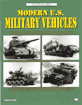 Modern U.S. Military Vehicles